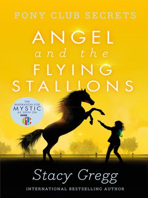 cover image of Angel and the Flying Stallions